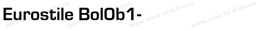 Eurostile Bol0b1字体转换